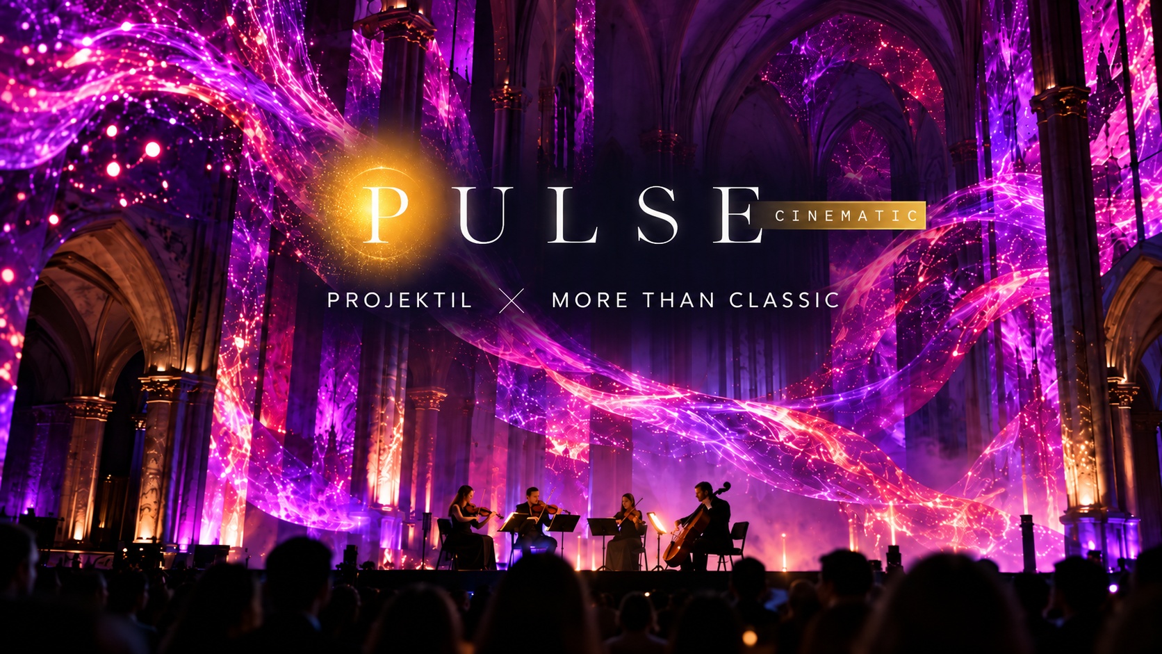 PROJEKTIL – PULSE: 360° Classical Music Experience – 30. Oktober 2026